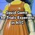 Visiting Netflix S Squid Game The Trials Experience