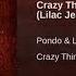 Pondo Lilac Jeans Feat Inno Lilac Dub Version