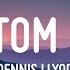 Dennis Lloyd Bottom Line Lyrics