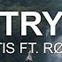 MitiS Try Feat RØRY
