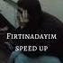 Mabel Matiz Fırtınadayım Speed Up