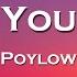 Poylow I Need Your Love Lyrics Feat Yohan Gerber ATHYN Elise Lieberth