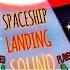 Spaceship Landing Sound Effect Sound Of Spaceship Taking Off Ufo Alien Spaceship Sci Fi Sounds