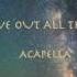 Linkin Park Leave Out All The Rest Acapella Cover