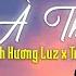 À THÌ LINH HƯƠNG LUZ X TIKA Meme Lofi À Thì Duyên Kiếp Hóa Anh Thành Lá Em Sẽ Là Hoa Lofi