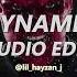 Dynamic KSLV Edit Audio
