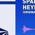 Spark7 HeyDay Trance