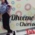 Dheeme Dheeme Tony Kakkar Ft Neha Sharma Choreography By Ishani Rocks