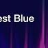 Deepest Blue Extended Mix