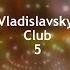 Vladislavsky Club 5 Psychedelic Trance Mix