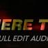 NOWHERE TO RUN Full Edit Audio