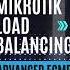 Mikrotik Load Balancing ECMP Mikrotik Mikrotikrouter Mikrotikrouterboard Bandwidth Routeros