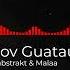 Plan B X Habstrakt Malaa Guatauba Molotov ABP Edit