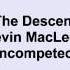 Kevin Macleod The Descent