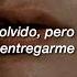 Río Roma Y Carlos Rivera Todavía No Te Olvido Letra