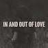 In And Out Of Love Tigerblood Jewel Remix