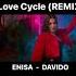 ENISA Love Cycle Ft Davido