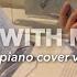 Soothing STUDY WITH ME Ft IU Piano Version