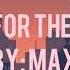 MAX Working For The Weekend Lyrics Feat Bbno
