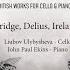 Frank Bridge Spring Song For Cello And Piano H 104
