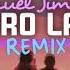 Manuel Jiménez Celebro La Vida REMIX JIRRO MÚSICA