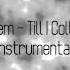 Eminem Till I Collapse Instrumental HD