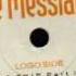 The Messiah S Great Trip Part I 1999