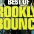 Brooklyn Bounce Born To Bounce Music Is My Destiny Original Mix