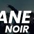 NOIR 느와르 Airplane Mode Easy Lyrics