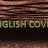 COPINES English Cover Lyrics