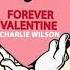 Charlie Wilson Forever Valentine