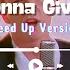 Rick Astley Never Gonna Give You Up Speed Up Version