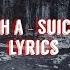 Jake Hill Josh A Suicidal Thoughts Lyrics