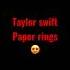 Taylor Swift Paper Rings Taylorswift