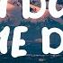 So I Don T Let Me Down Clinton Kane Lyrics