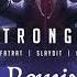 TheFatRat Slaydit Anjulie Stronger Remix
