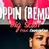 Big Scarr Poppin Remix Prod CookUpFoo