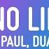 1 HOUR Sean Paul Dua Lipa No Lie Lyrics