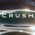 C R U S H HD