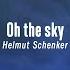 Helmut Schenker Oh The Sky