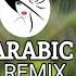 Arabic Remix Song 2022 Arabic Music Songs Arabic Remix BGM
