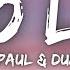 Sean Paul Dua Lipa No Lie Lyrics