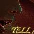 Tell Me
