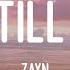 Dusk Till Dawn ZAYN Lyrics I Ll Be With You From Dusk Till Dawn