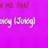 Chris Brown Juicy Booty Feat R Kelly Jhené Aiko LYRIC VIDEO