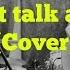 We Don T Talk Anymore Charlie Puth Feat Selena Gomez Theona Cuong Cover