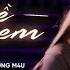 NHÌN VỀ PHÍA EM ĐÌNH DŨNG X MINH VƯƠNG M4U X LÊ CƯƠNG MAII VŨ COVER