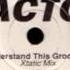SoundFactory Understand This Groove Original Dub