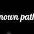 An Unknown Path Meme 노마감