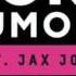 Duke Dumont Feat Jax Jones I Got You Original Mix LYRICS